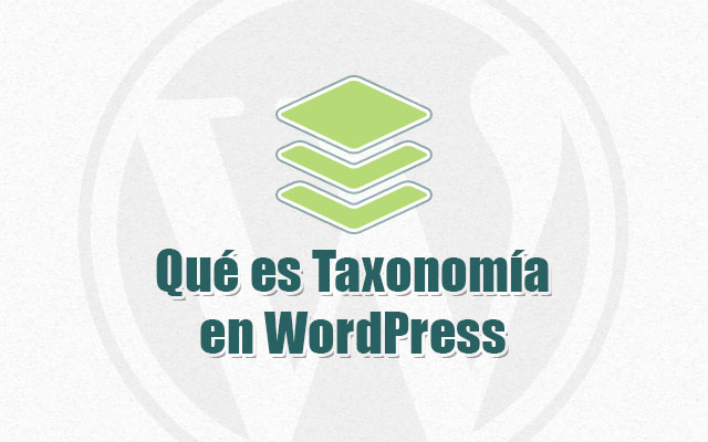 Qué es Taxonomías en WordPress