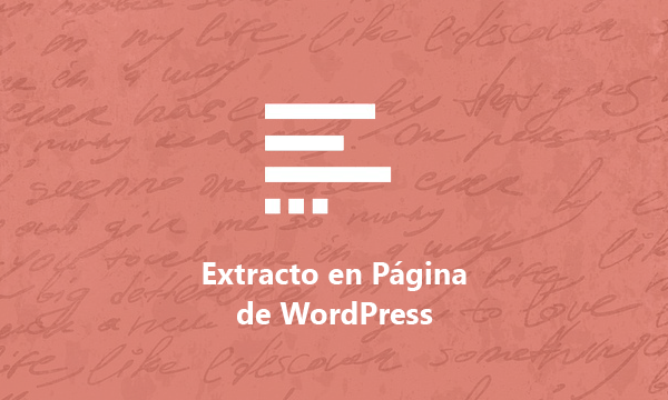 Como Anadir Extracto en Paginas de WordPress